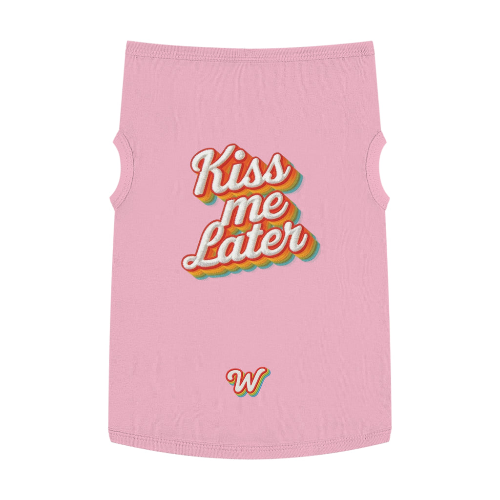 KISS ME LATER - Pet Tank Top