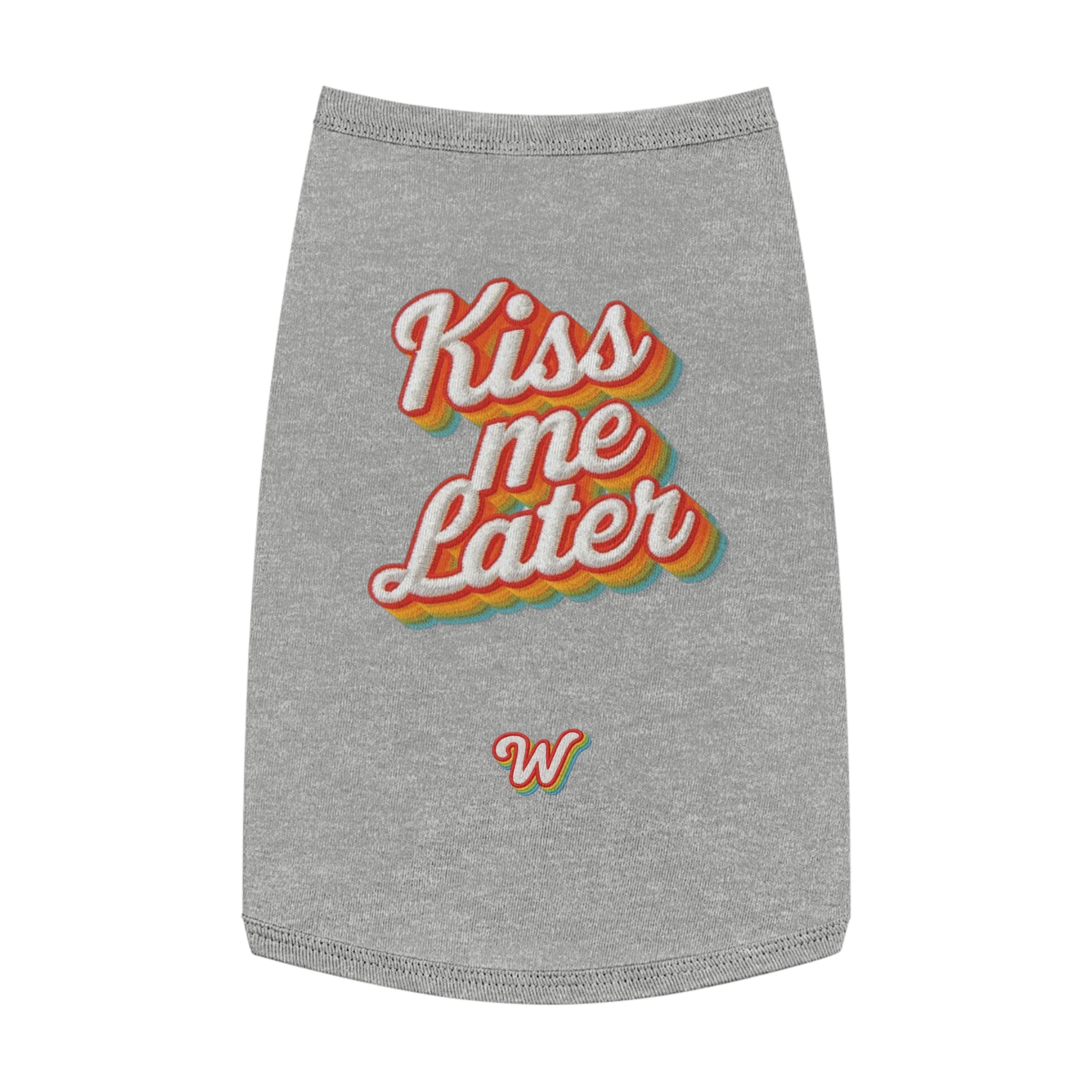 Kiss Me Later - Pet Tank Top