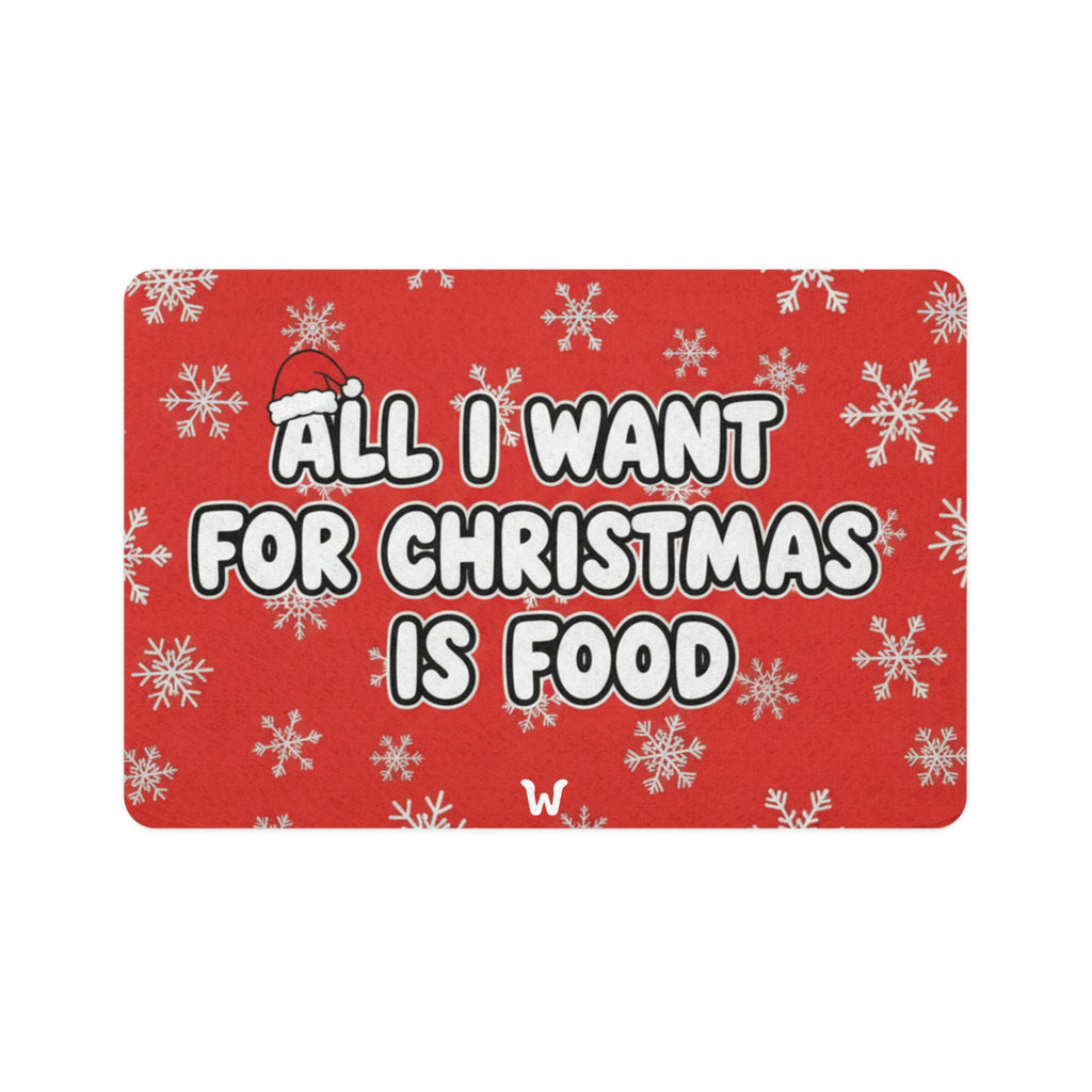 All I Want for Christmas is Food (Red Edition) 🎅 - Mat