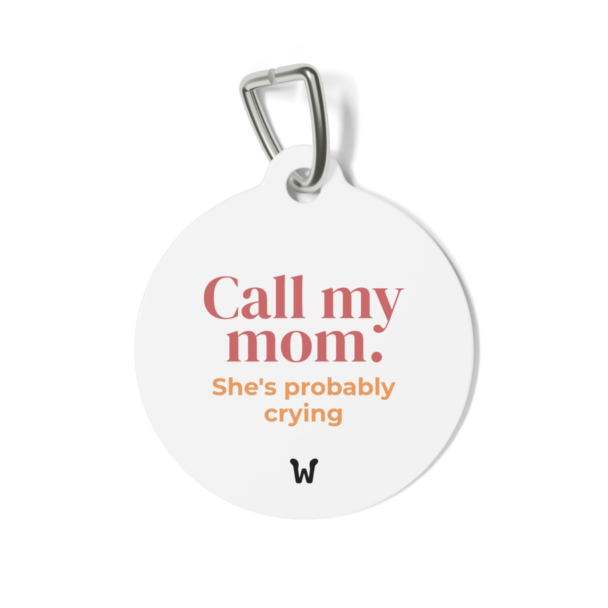 Call My Mom She's Probably Crying - Tag