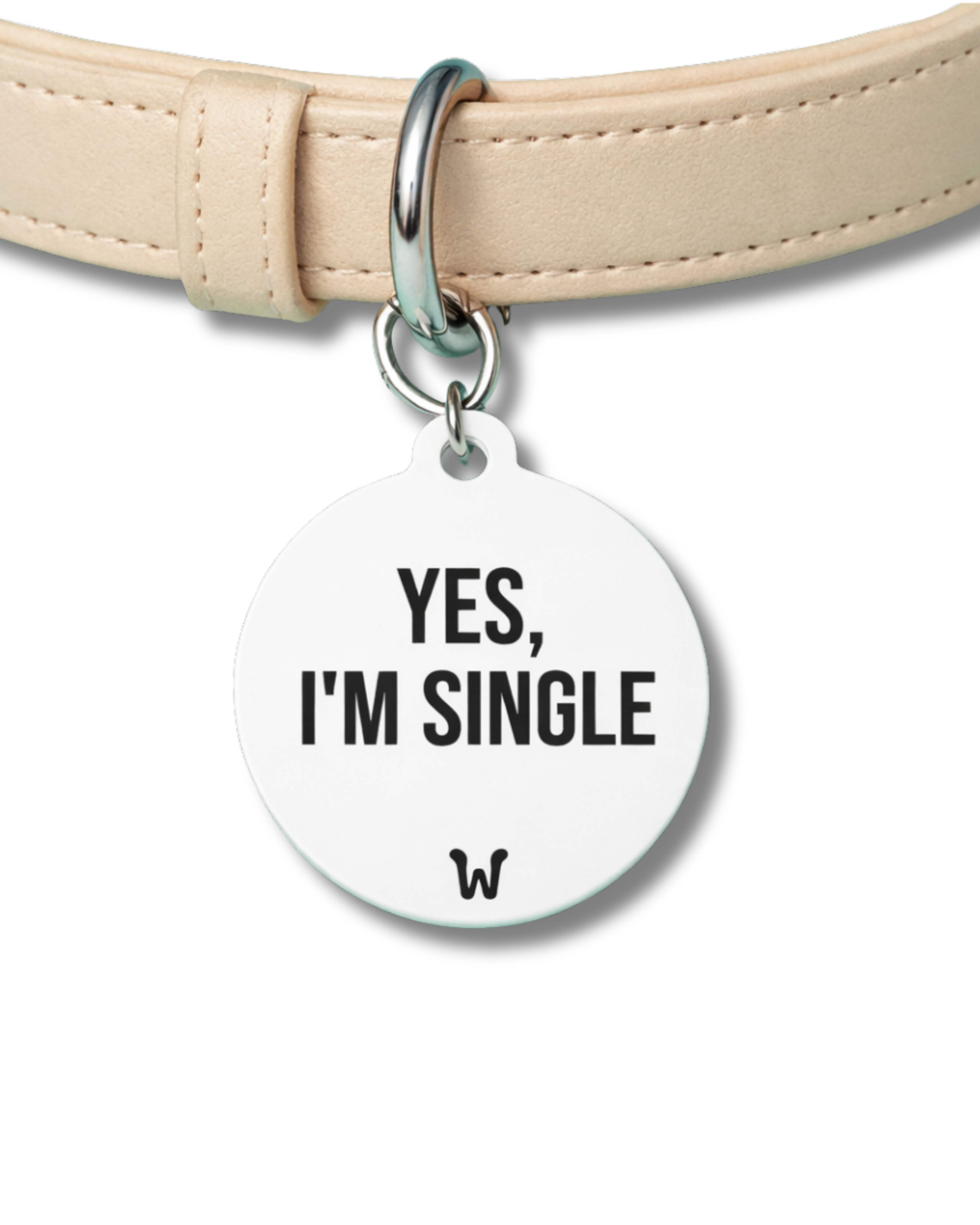 Yes I'm Single - Custom Designer Pet ID Tag
