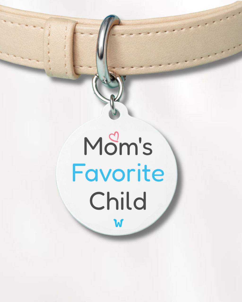 Mom's Favorite Child - Tag