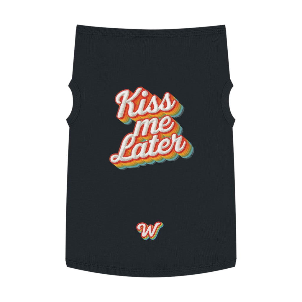 KISS ME LATER - Pet Tank Top