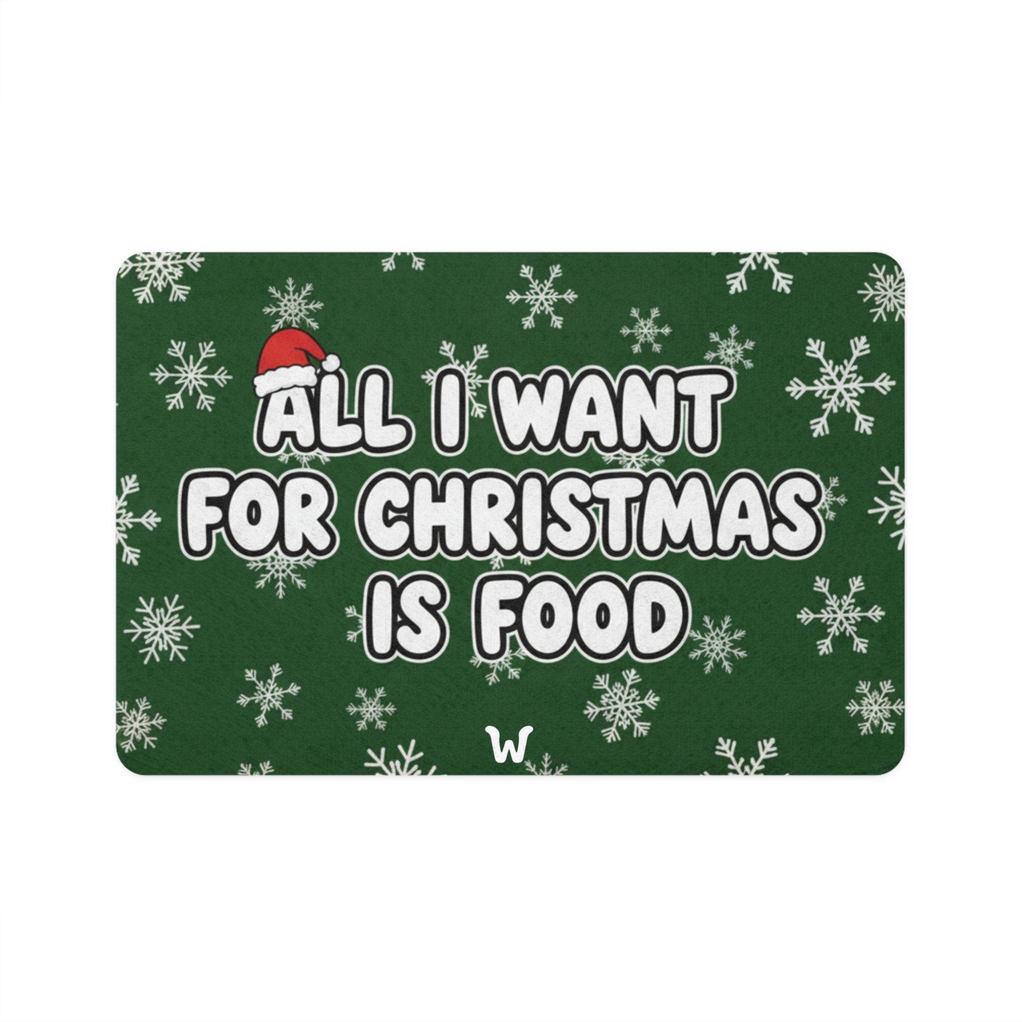 All I Want for Christmas is Food (Green Edition) 🎄 - Mat
