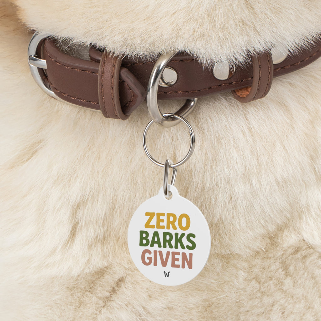 Zero Barks Given - Tag